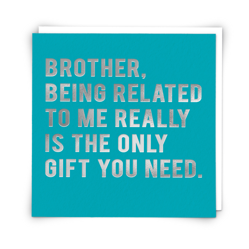 Brother Gift