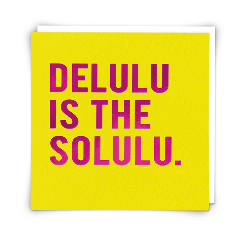 Delulu