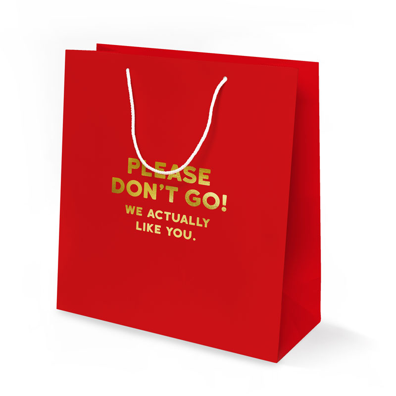 Don't Go Gift Bag