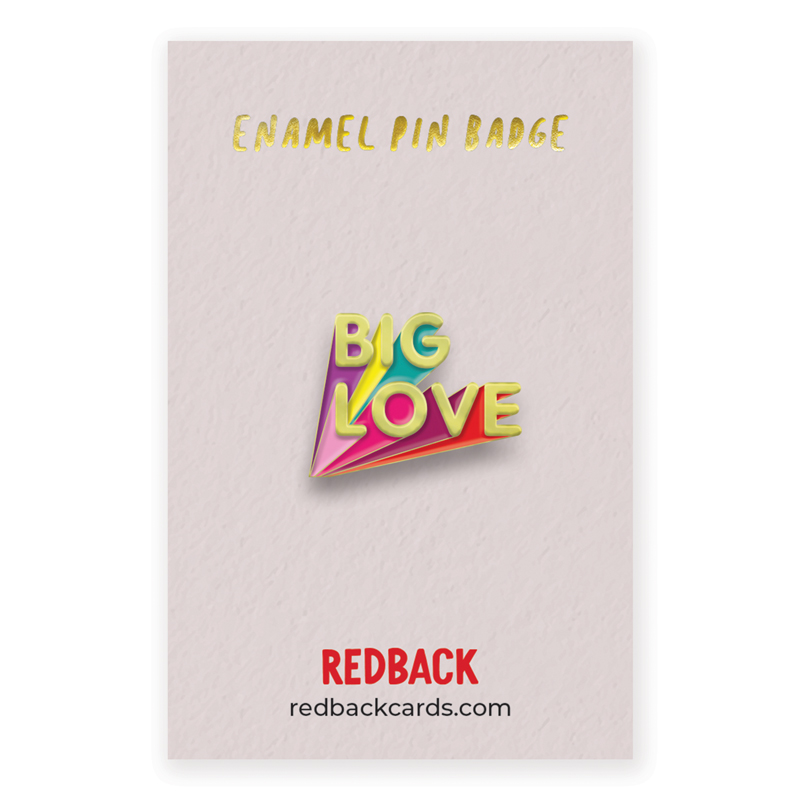 Big Love Enamel Badge